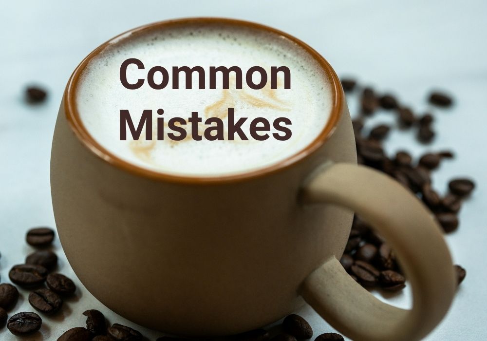 Common Espresso Mistakes
