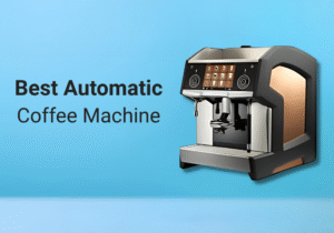 Best Automatic Coffee Machine